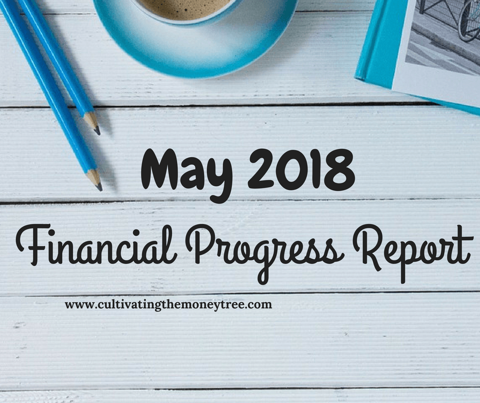 May 2018 Financial Progress Report